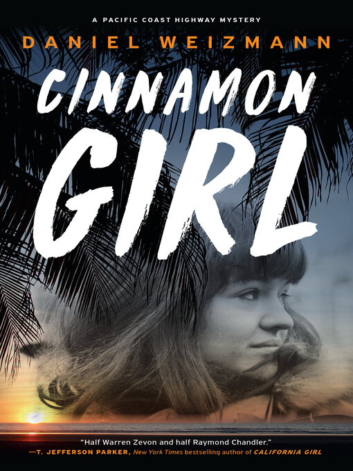 Title details for Cinnamon Girl by Daniel Weizmann - Available